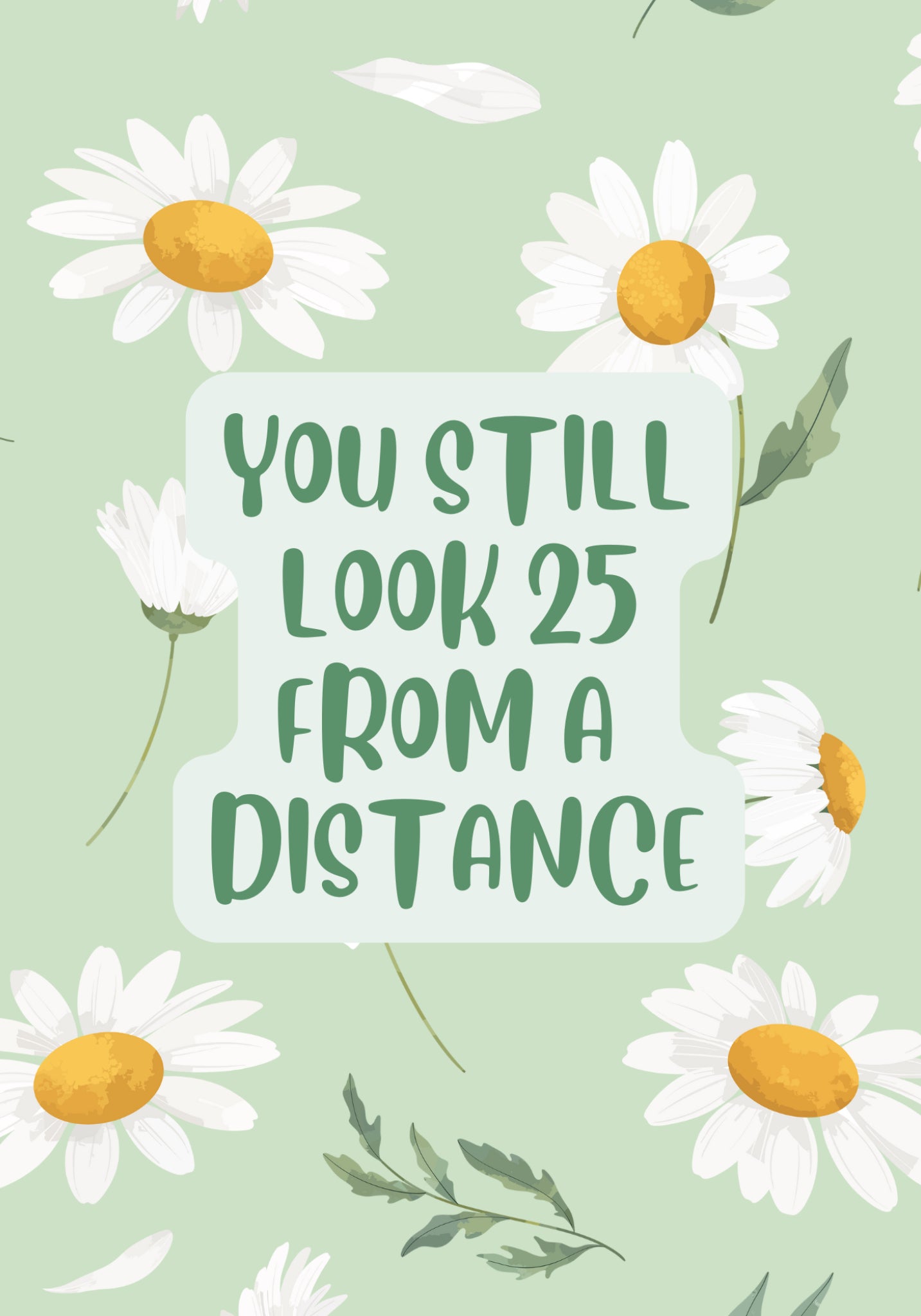 25 from a Distance A5 Greetings Card