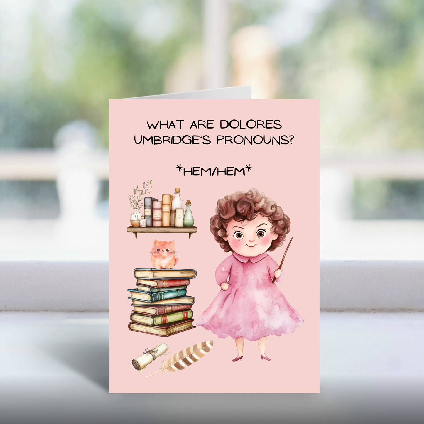 Funny Professor Umbridge Greeting Card | Magical Humour for Any Occasion