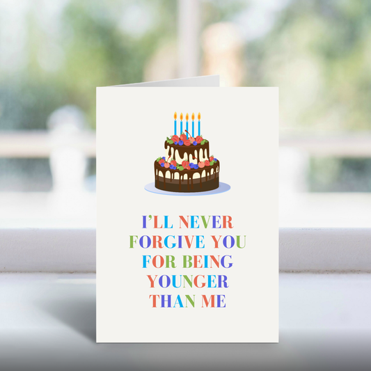 Younger than me! A5 Greetings Card